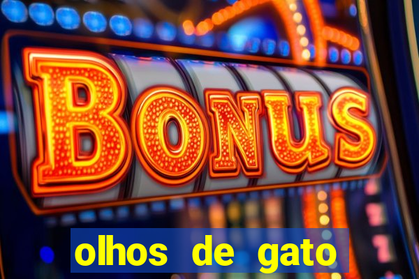 olhos de gato completo dublado